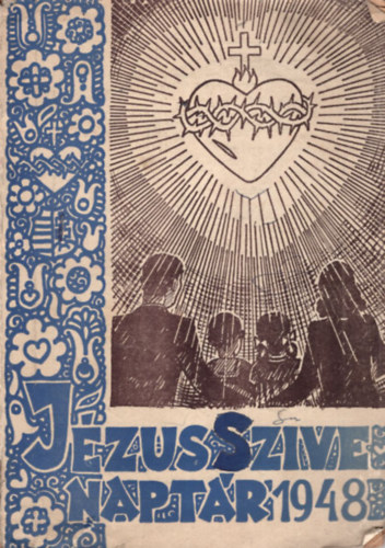 Jézus Szíve Naptár 1948