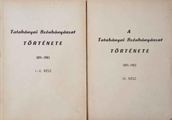 Bajk� Andor - Tatab�nyai Sz�nb�ny�szat t�rt�nete I-III.