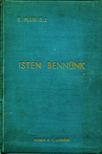 R. Plus S. J. - Isten benn�nk