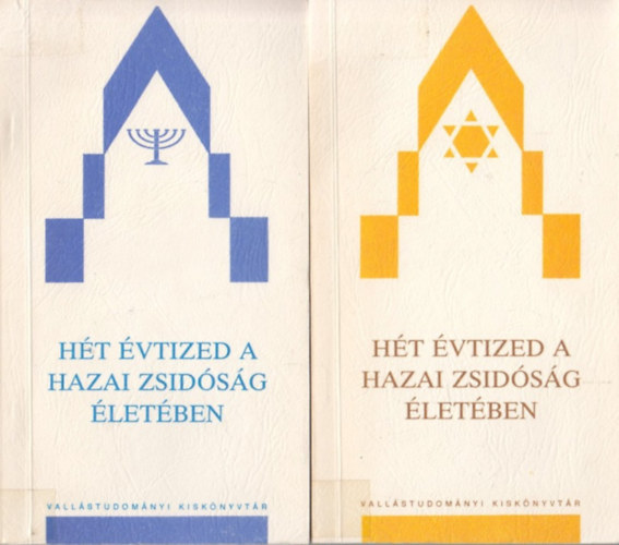 Horvth Pl (szerk.) - Ht vtized a hazai zsidsg letben I-II. ktet