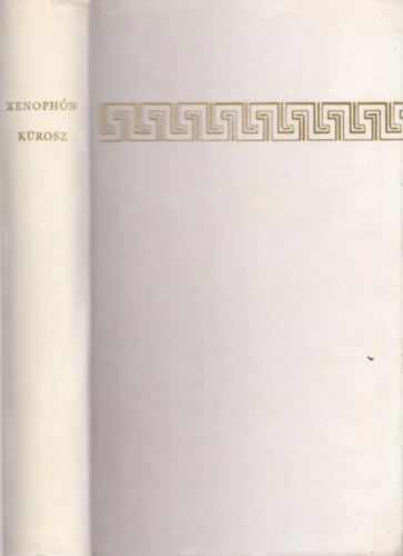 Xenoph�n - K�rosz