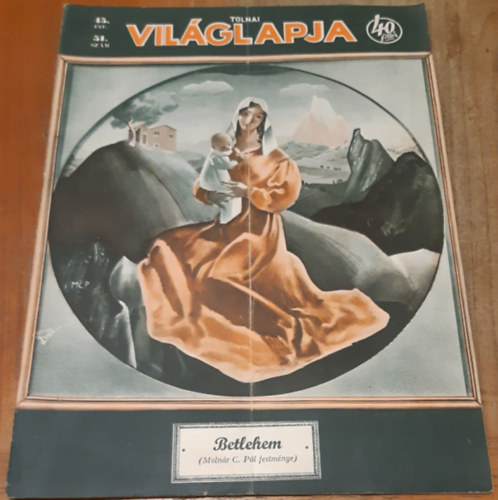 Tolnai Vil�glapja 45. �vfolyam (1943) 51. sz�m