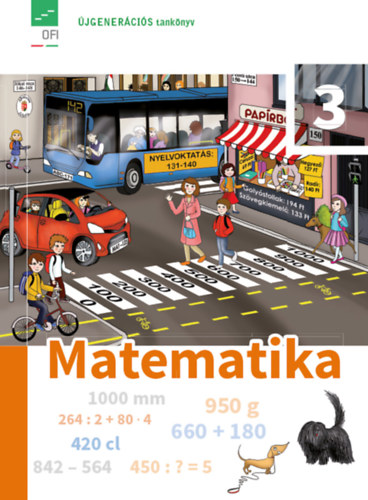 Flp Mria, Ackermann, Rita - Matematika 3. osztlyosoknak (Ksrleti tanknyv)