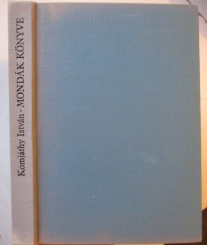 Komjáthy István - Mondák könyve