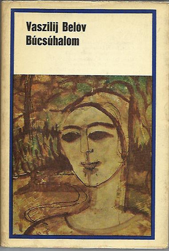 Vaszilij Belov - B�cs�halom