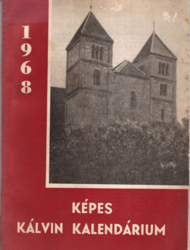 Dusicza Ferenc (felels kiad) - Kpes Klvin kalendrium 1968