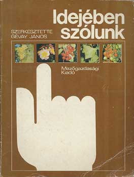 Idejében szólunk. 52 hét munkái a kertben