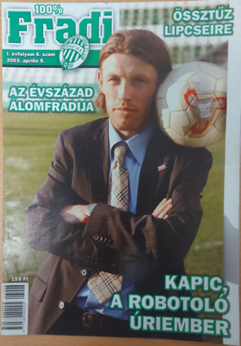 100% Fradi - I. vfolyam 6. szm 2003. prilis 9.