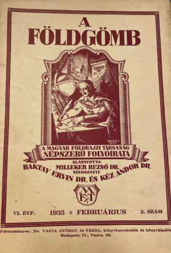 Dr. Baktay Ervin, dr. Kz Andor - A fldgmb VI. vfolyam 4.szm
