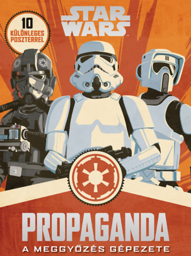 Hidalgo, Pablo - Star Wars - Propaganda