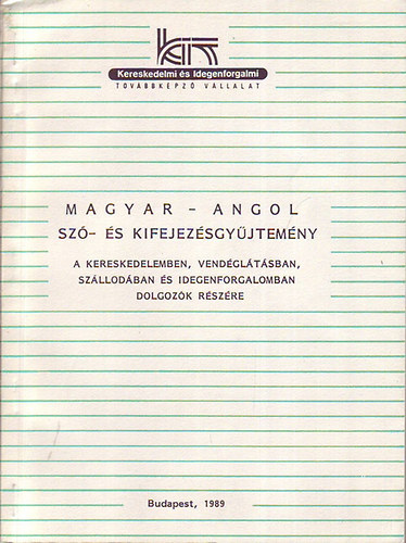 Stráner Nóra (szerk) - Magyar-angol szó- és kifejezésgyűjtemény