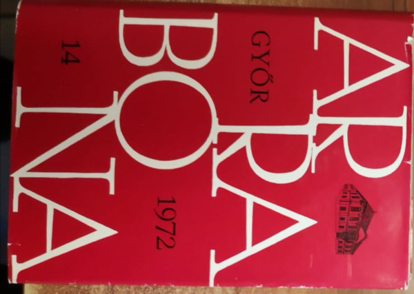 D�vid Lajos (szerk.) - Arrabona 14. Gy�r, 1972