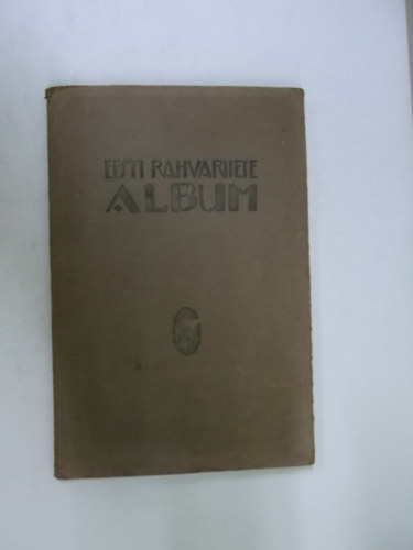 Észt népviselet - Eesti Rahvariiete Album