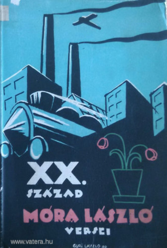 M�ra L�szl� - XX. sz�zad