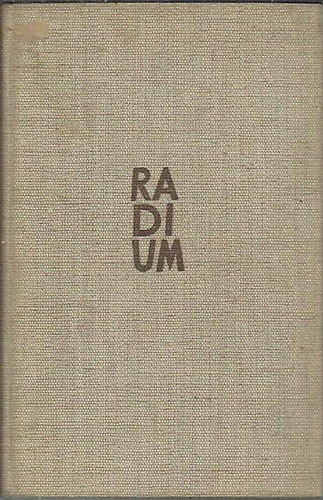 Rudolf Brunngraber - Rádium I-II.