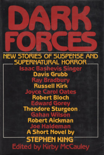 Kirby (Ed.) McCauley - Dark Forces: New Stories of Suspense and Supernatural Horror