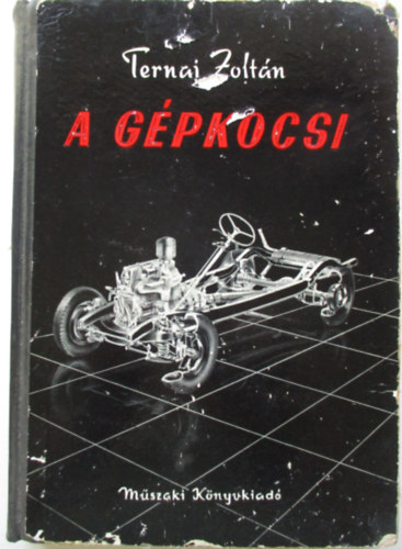 Ternai Zolt�n - A g�pkocsi