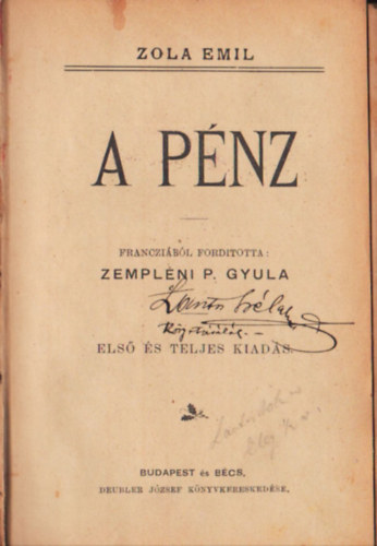 Emil Zola, ford.: Zempl�ni P. Gyula - A p�nz