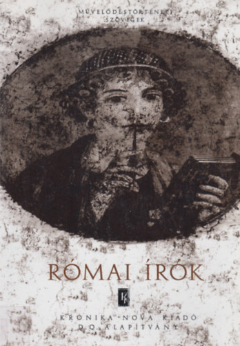 Krnika Nova Kiad - Rmai rk - Mveldstrtneti szvegek KN-0074
