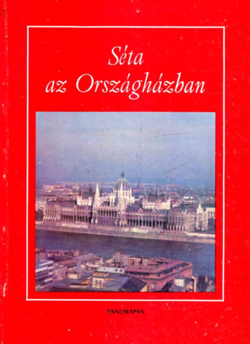 HANNIG MIKL�S - S�ta az Orsz�gh�zban