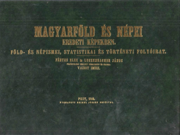 �llami K�nyvterjeszt� V�ll. - Magyarf�ld �s n�pei eredeti k�pekben