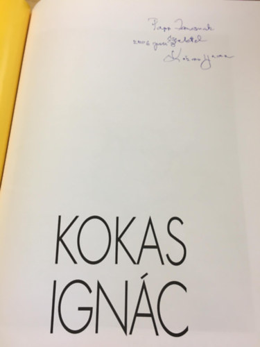Magyar Festszetrt Alaptvny - Kokas Ignc