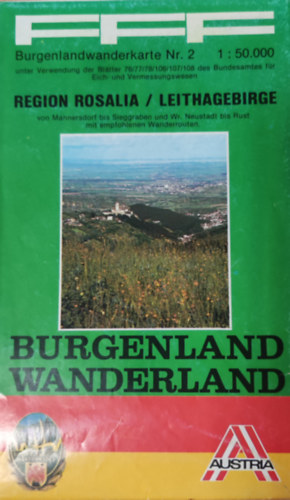 Burgenland Wanderland- Region Rosalia/Leithabirge