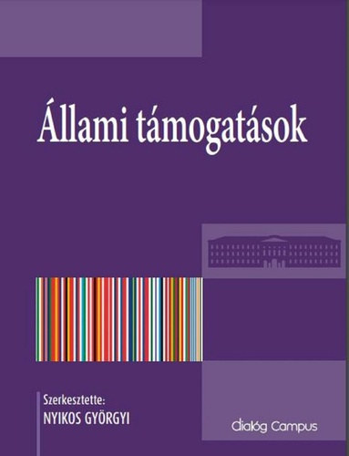 Nyikos Gyrgyi (szerk.) - llami tmogatsok