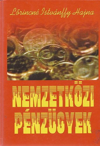 L�rincn� Istv�nffy Hajna - Nemzetk�zi p�nz�gyek