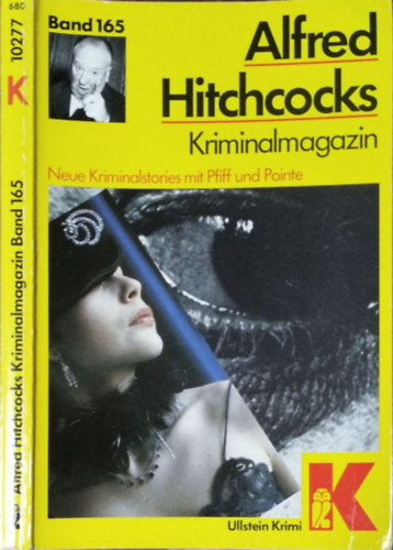 Wolfgang Proll (Hrsg.) - Alfred Hitchcocks Kriminalmagazin Band 165 (Ullstein Krimi 10277)