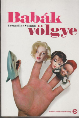 Susann, Jacqueline - Babák völgye