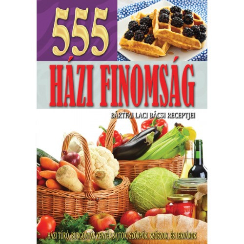 Brtfai Laci bcsi - 555 hzi finomsg