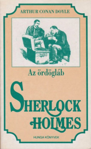 Arthur Conan Doyle - Sherlock Holmes: Az rdglb