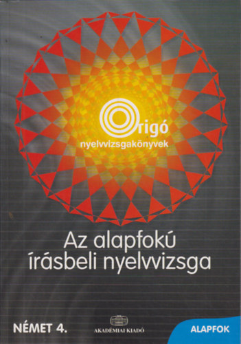 Moln�r Judit -Szinna Undine - Az alapfok� �r�sbeli nyelvvizsga - N�met 4.
