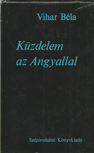 Vihar Béla - Küzdelem az angyallal