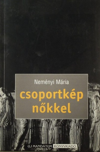 Nemnyi Mria - Csoportkp nkkel