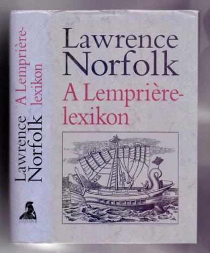Lawrence Norfolk - A Lempriére-lexikon (Lempriere's Dictionary) - Gy. Horváth László fordítása