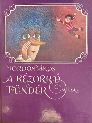 Tordon kos, Gal va (ill.) - A rzorr tndr - mesegyjtemny (39 mese Gal va Egszoldalas sznes illusztrciival)