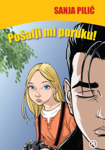 Sanja Pili� - Po�alji mi poruku! - K�ldj nekem �zenetet!