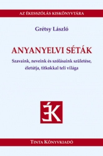 Grtsy Lszl - Anyanyelvi stk