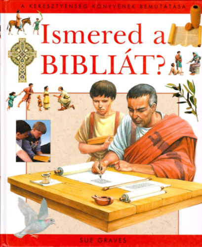 Sue Graves - Ismered a Biblit?