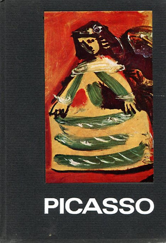 K�rner �va (szerk.) - Pablo Picasso