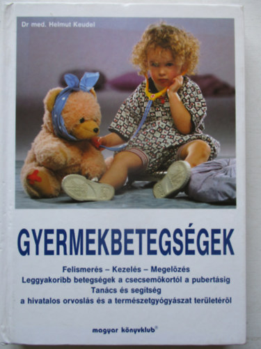 Helmut Keudel, Barbara Capelle - Gyermekbetegségek