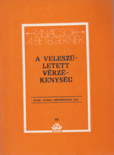 Mudr. Klára - A veleszületett vérzékenység