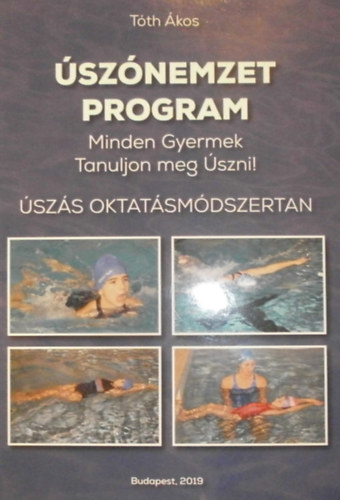 Tóth Ákos - Úszónemzet program