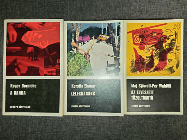 Roger Borniche, Kerstin Ekman, Maj Sj�wall - Per Wahl�� - A banda + L�lekharang + Az elveszett t�zolt�aut� (3db Fekete K�nyvek krimi)