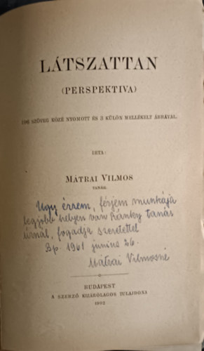 Mtrai Vilmos: - Ltszattan (Perspektiva)