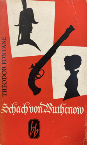 Theodor Fontane - Schach von Wuthenow- Erz�hlung aus der Zeit des Regiments Gendarmes
