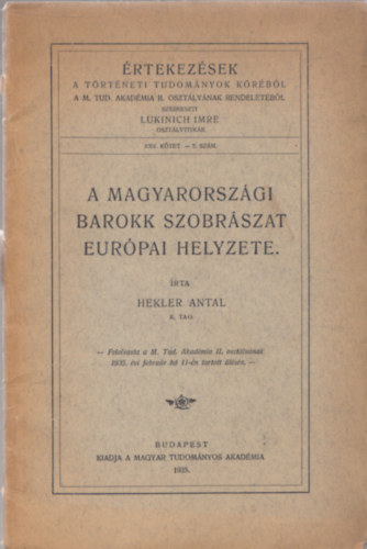 Hekler Antal - A magyarorszgi barokk szobrszat eurpai helyzete