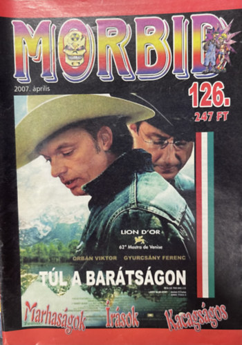 Morbid magazin 126. sz�m - 2007. �prilis